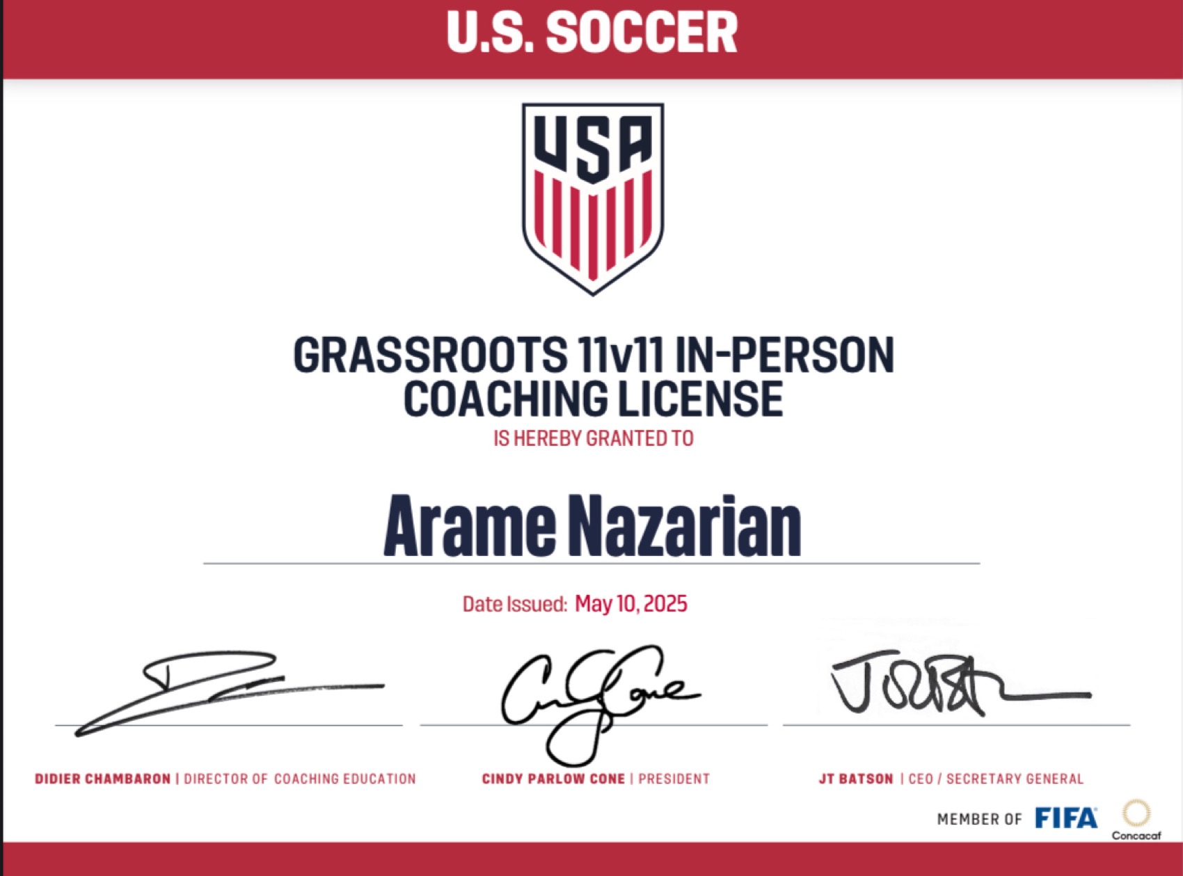 U.S. Soccer Grassroots 11v11 In-Person Coaching License granted to Arame Nazarian